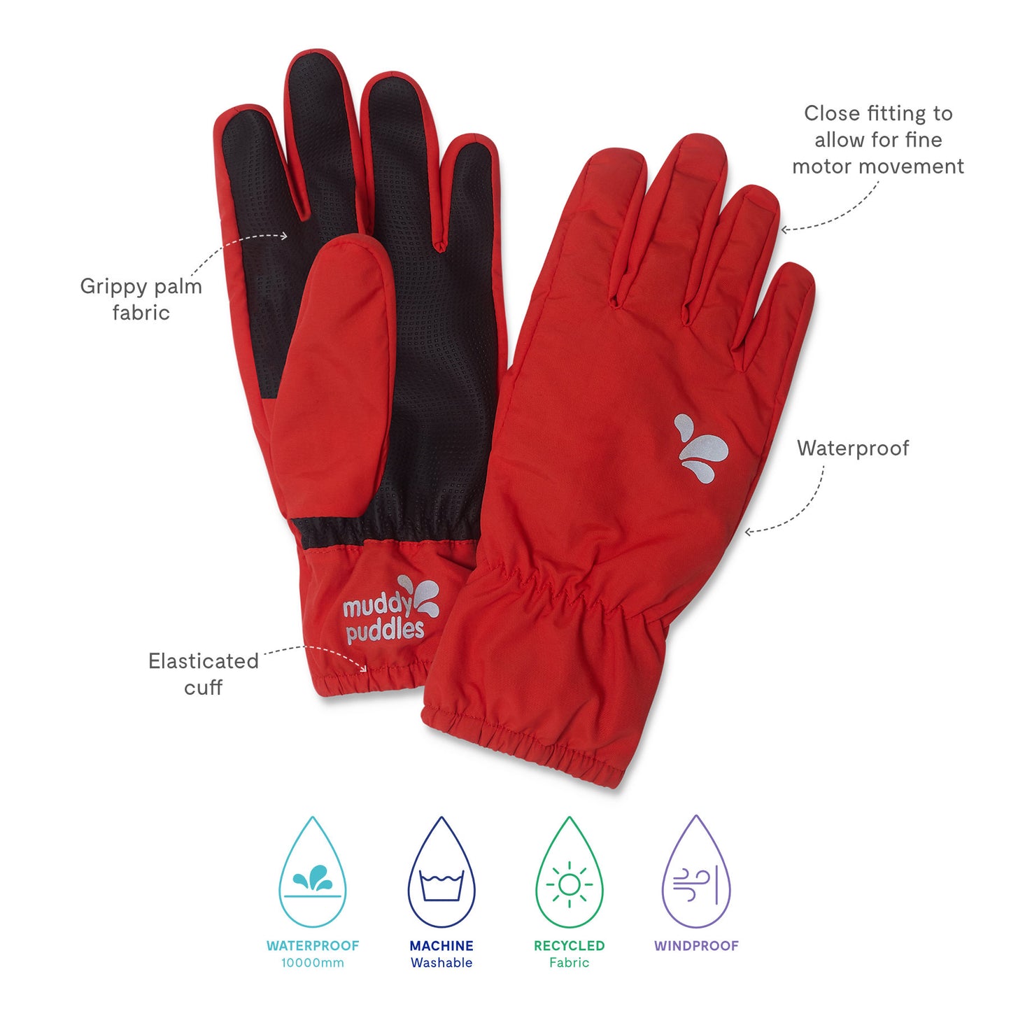 Waterproof Gloves Red featuring grippy palm, close-fitting fingers, elasticated cuff, and fully waterproof shell, made from recycled fabric, embody Muddy Puddles' commitment to durable, planet-friendly kids' gear.